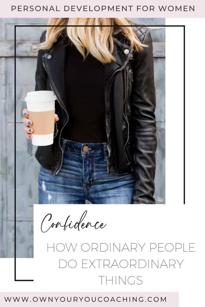 HOW ORDINARY PEOPLE DO EXTRAORDINARY THINGS