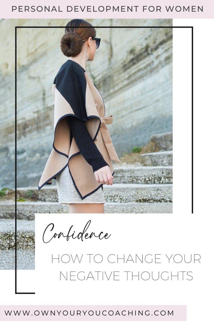 How To Change Your Negative Thoughts