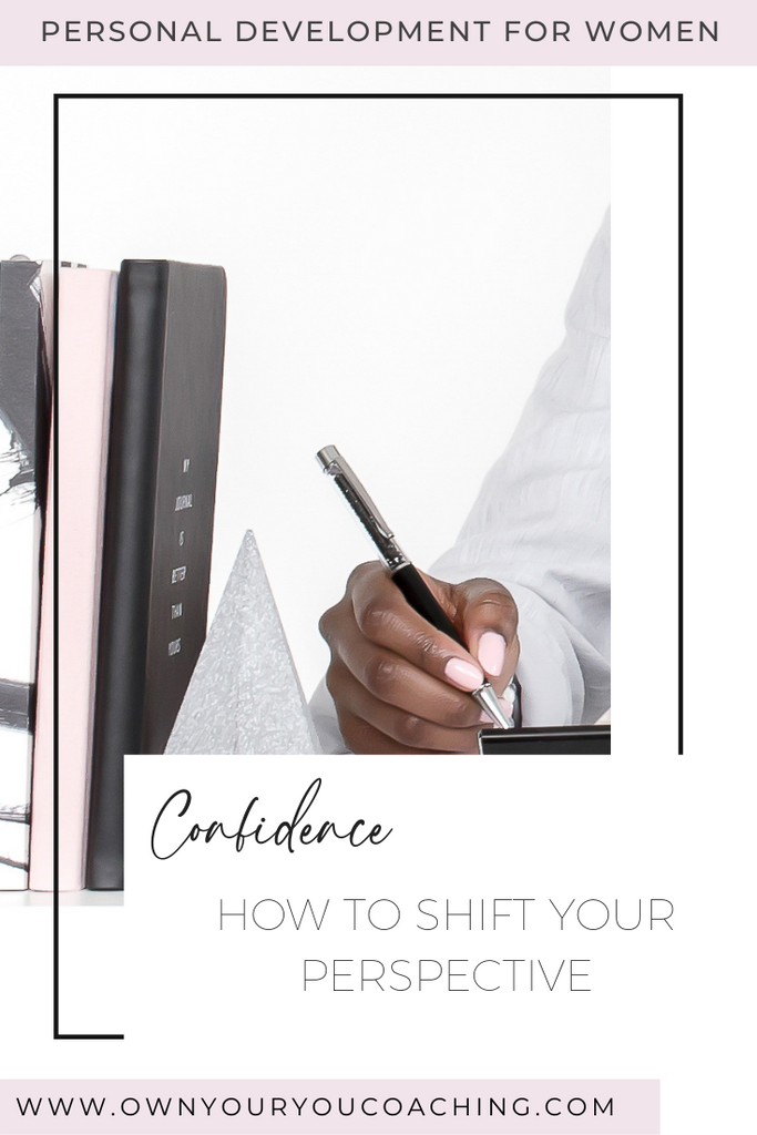 How To Shift Your Perspective