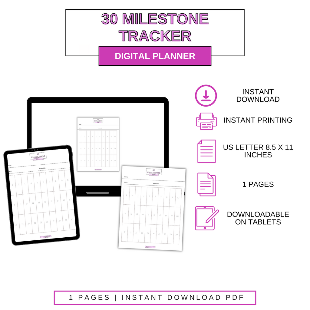 Digital 30 Milestone Tracker