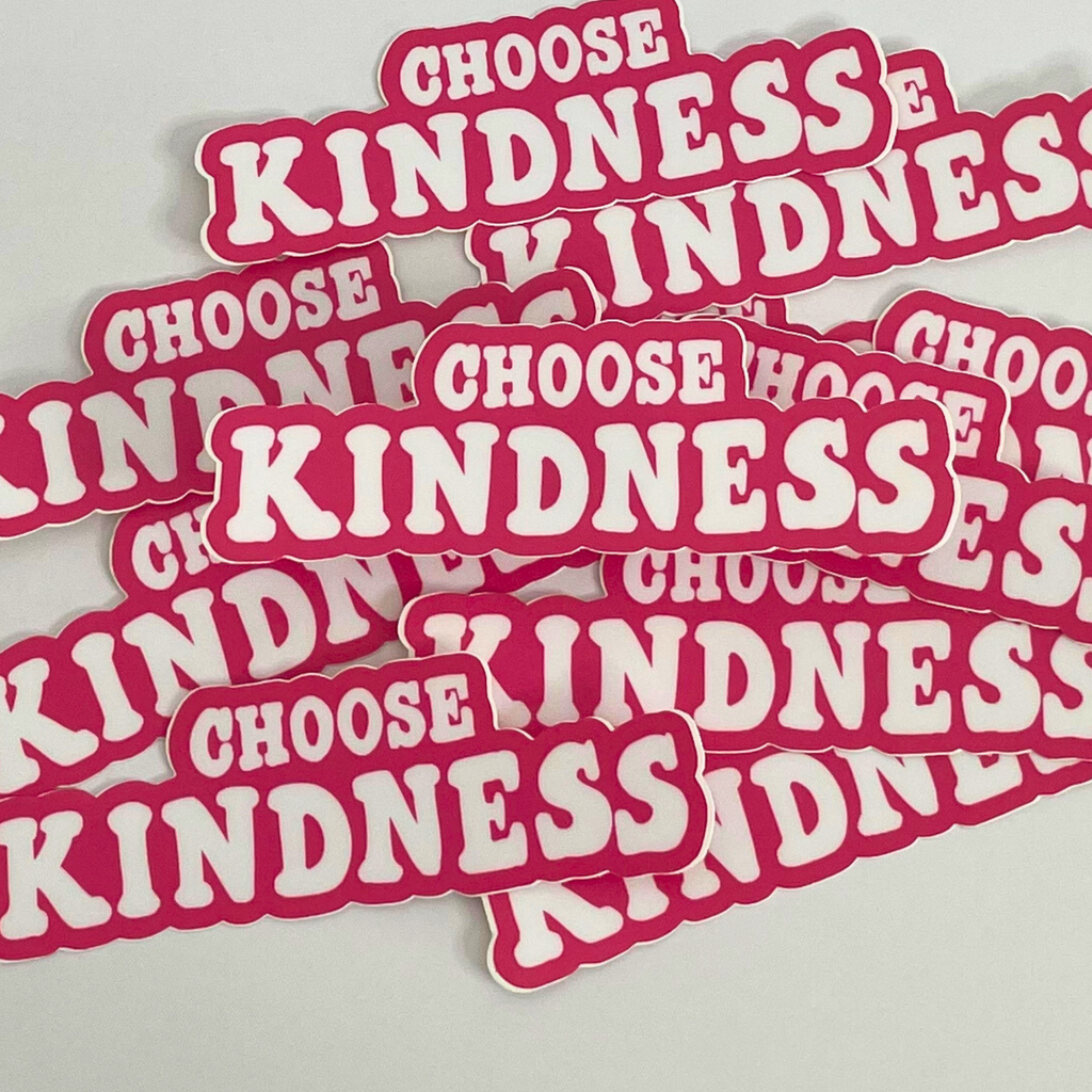 Choose Kindness Sticker