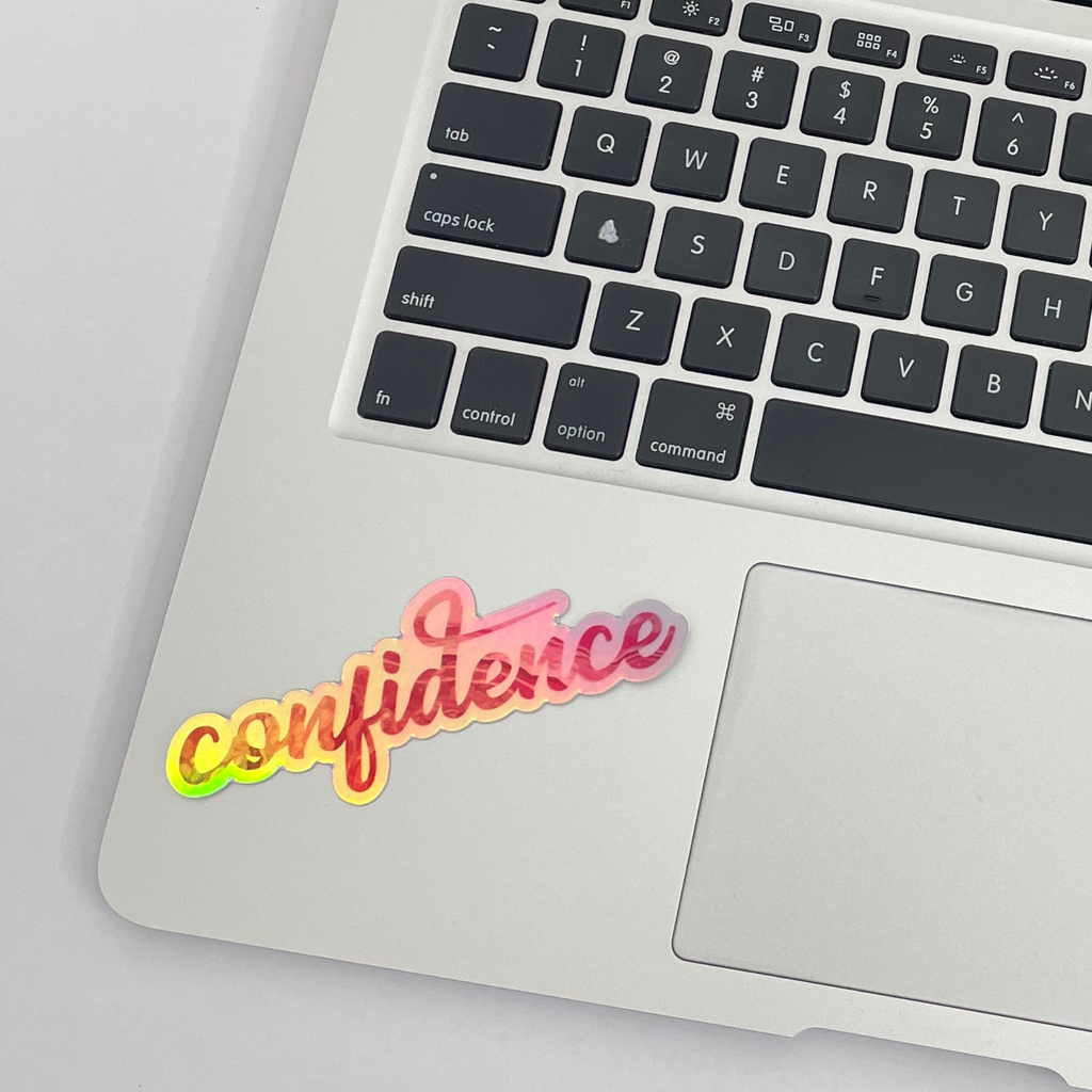 Confidence Holographic Sticker