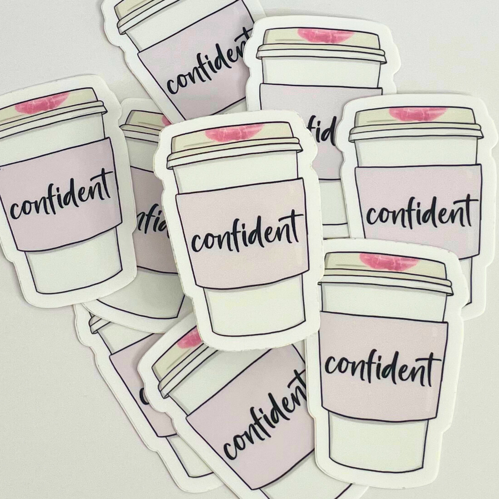 Confident Coffee Cup Sticker