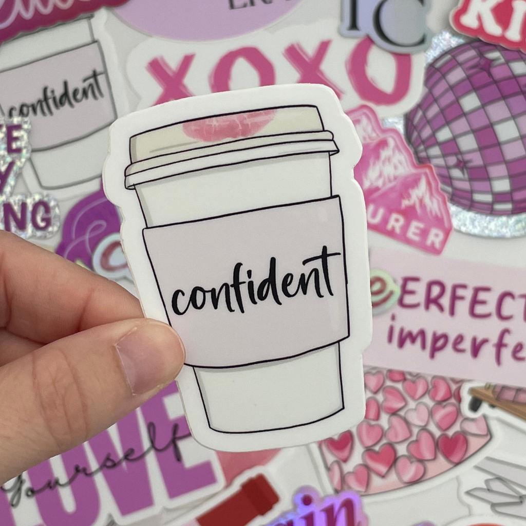 Confident Coffee Cup Sticker