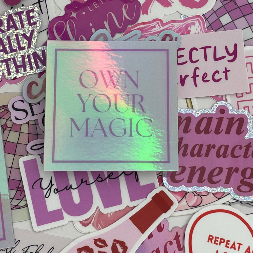 Own Your Magic Sticker