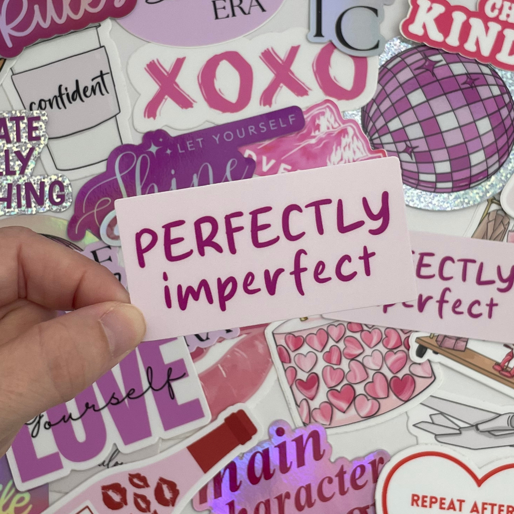 Perfectly Imperfect Sticker